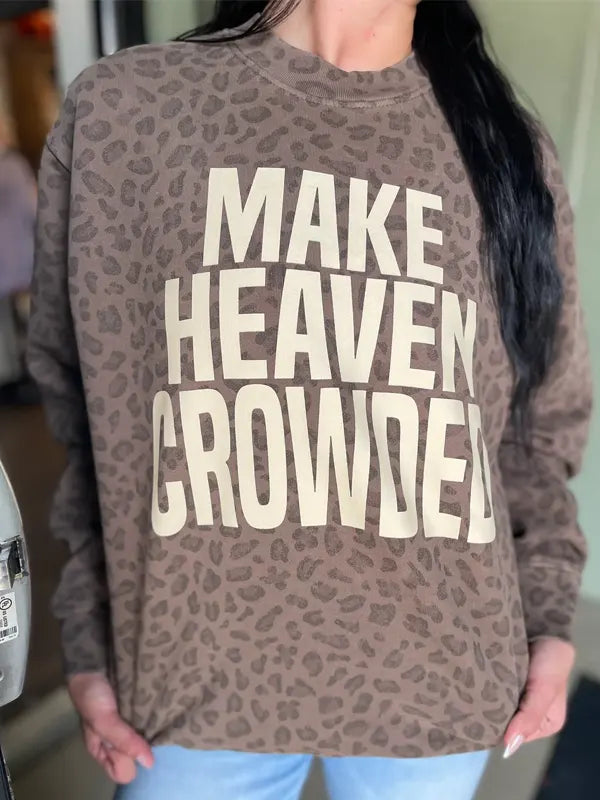 Camo Make Heaven Crowded Sweatshirt