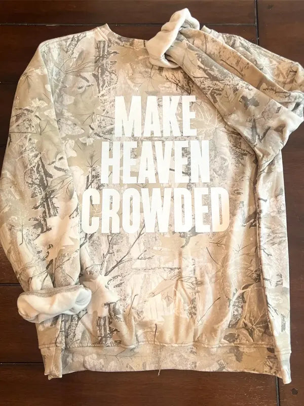Camo Make Heaven Crowded Sweatshirt Sale