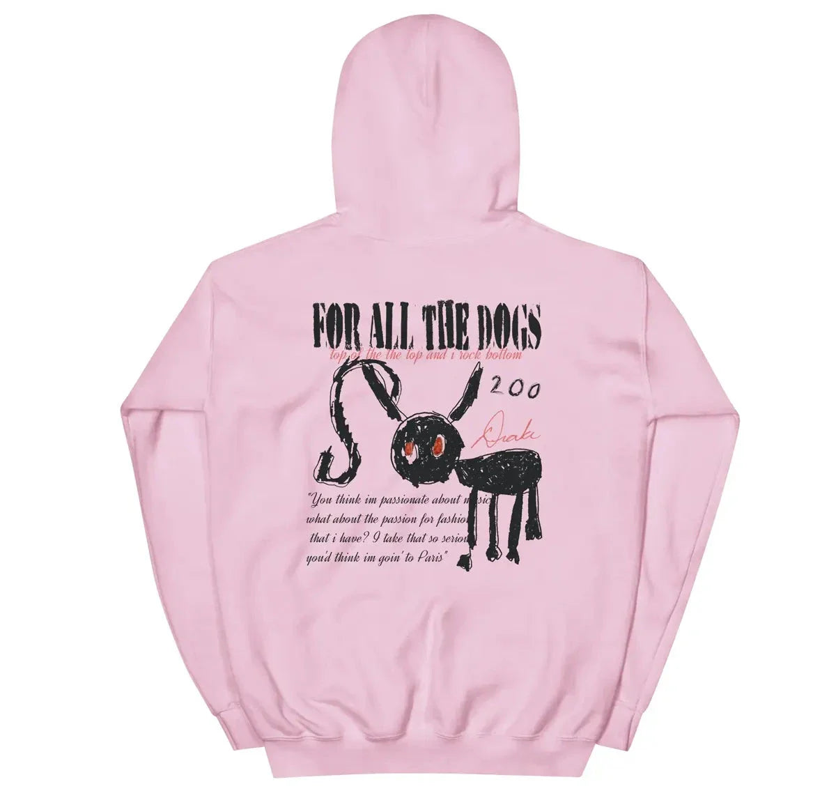 For All The Dogs Hoodie Zing Apparel