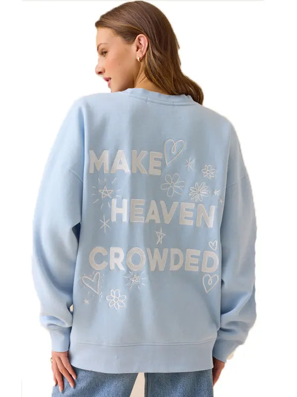 Make Heaven Crowded Sweatshirt Altar'd State Blue