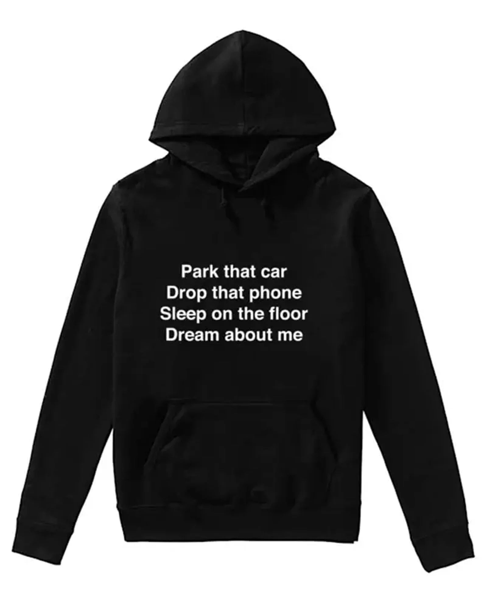 Park-That-Car-Drop-That-Phone-Hoodie